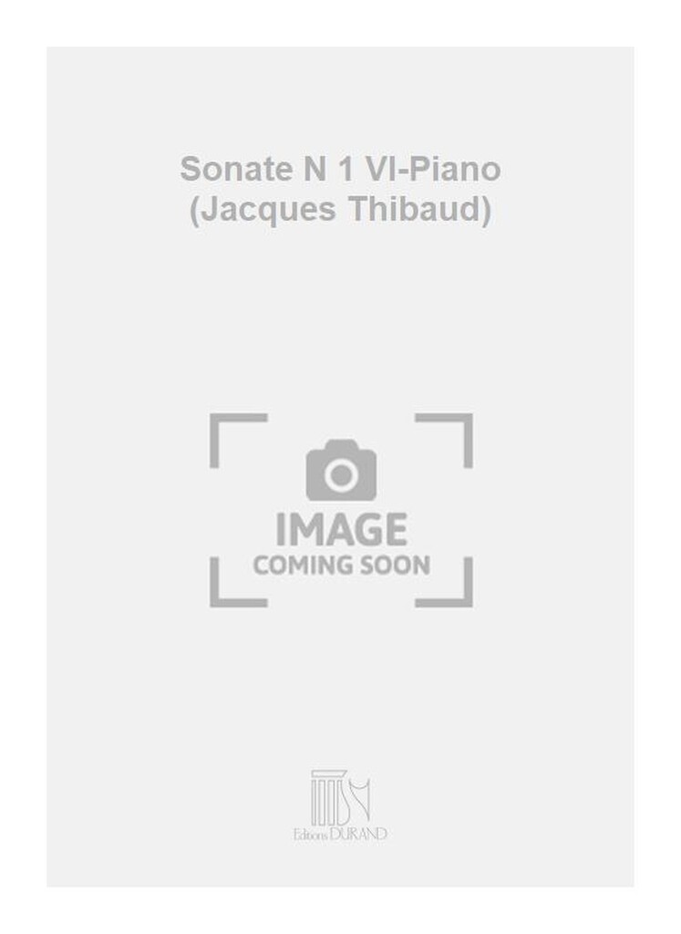 Sonate N 1 Vl-Piano (Jacques Thibaud)